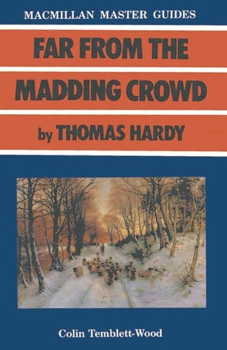 "Far from the Madding Crowd" by Thomas Hardy