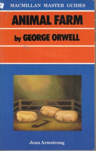 "Animal Farm" by George Orwell