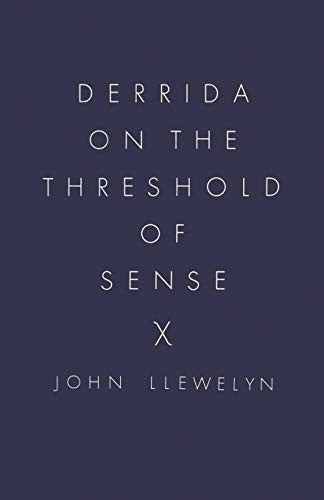 Derrida on the Threshold of Sense