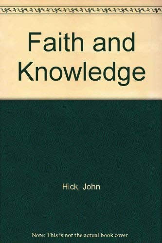 Faith and Knowledge