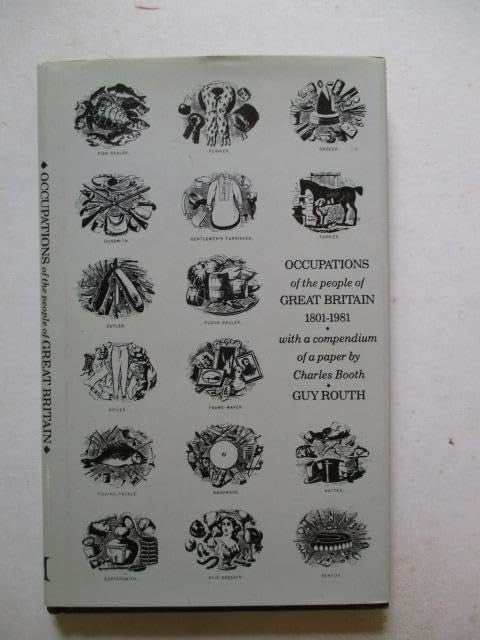 Occupations of the People of Great Britain, 1801-1981