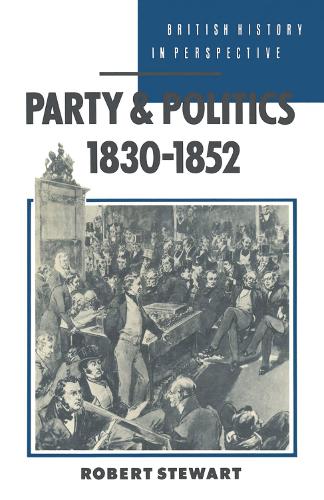 Party and Politics, 18301852