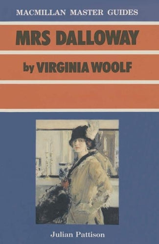 "Mrs. Dalloway" by Virginia Woolf