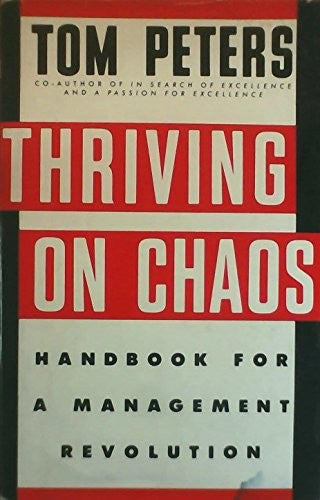 Thriving on Chaos