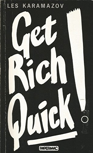 Get Rich Quick