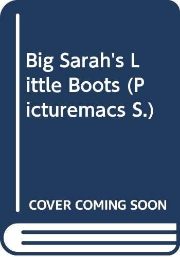 Big Sarah's Little Boots