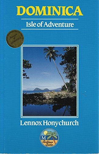 Dominica Isle Of Adventure