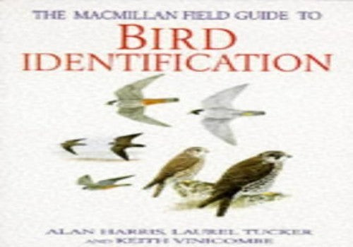 The Macmillan Field Guide to Bird Identification