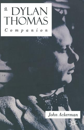 A Dylan Thomas Companion