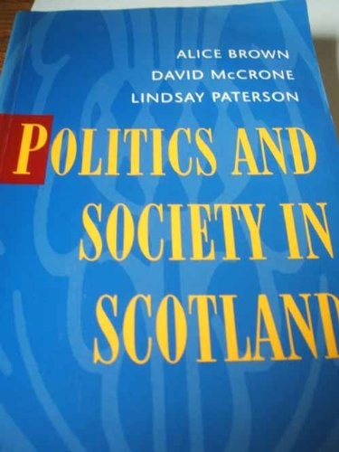 Politics and Society in Scotland