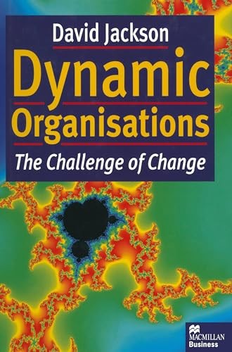 Dynamic Organisations