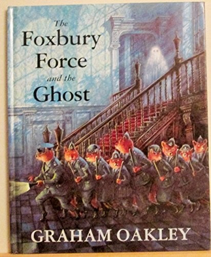 The Foxbury Force and the Ghost