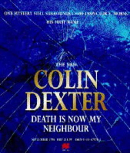Death is Now My Neighbour