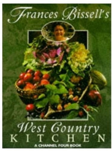 Frances Bissell's West Country Kitchen