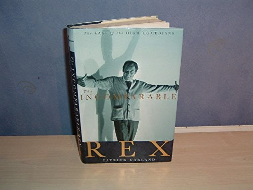 The Incomparable Rex