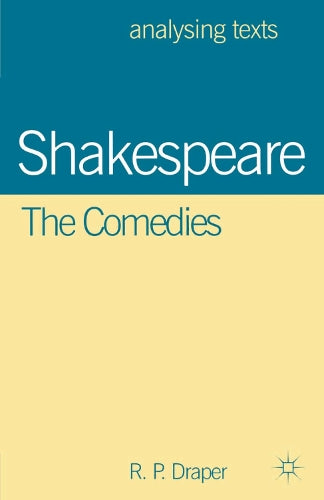 Shakespeare: The Comedies