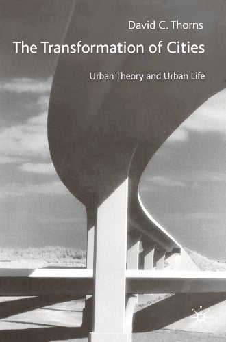 The Transformation of Cities