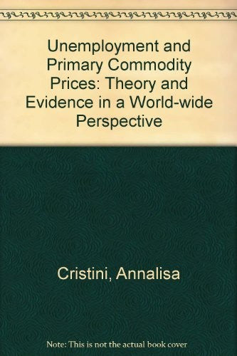 Unemployment and Primary Commodity Prices