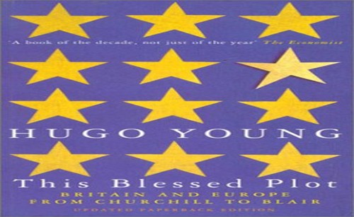 This Blessed Plot: Britain and Europe from Churchi