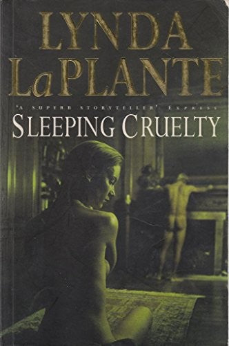 Sleeping Cruelty