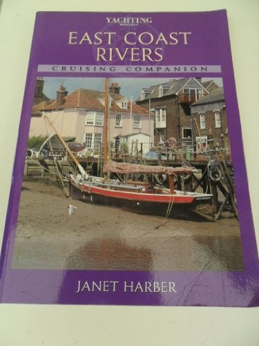 The Cruising Companion to East Coast Rivers