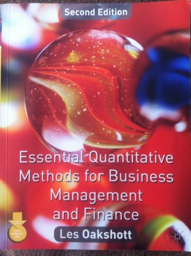 Essential Quantitative Methods for Business, Management and Finance