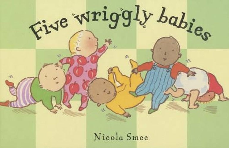 Five Wriggly Babies (BB)