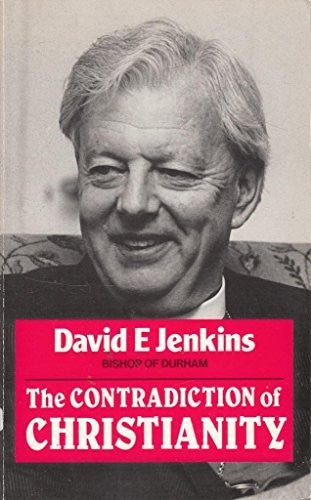 The Contradiction of Christianity