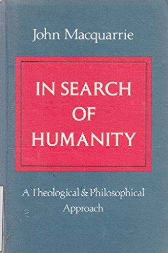 In Search of Humanity