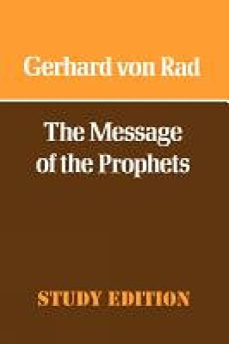 The Message of the Prophets