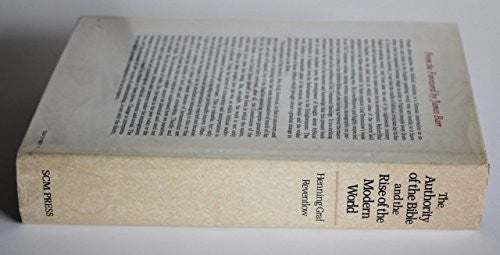 Authority of the Bible and the Rise of the Modern World