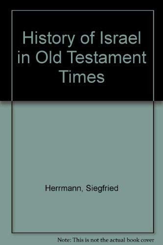 History of Israel in Old Testament Times