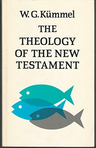 Theology of the New Testament