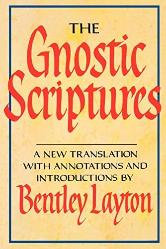 The Gnostic Scriptures