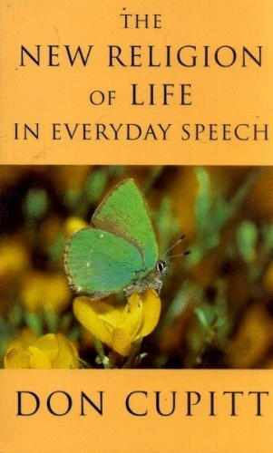 The New Religion of Life in Everyday Speech