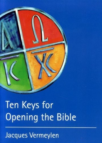 Ten Keys for Opening the Bible