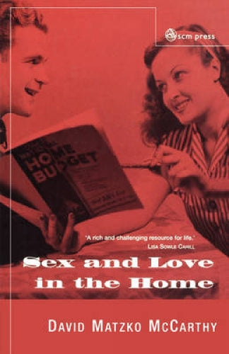 Sex and Love in the Home