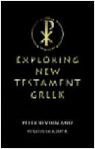 Exploring New Testament Greek