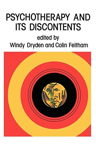 Psychotherapy And Its Discontents