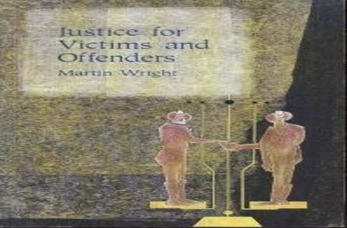 Justice for Victims and Offenders
