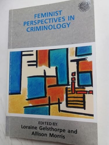 Feminist Perspectives in Criminology