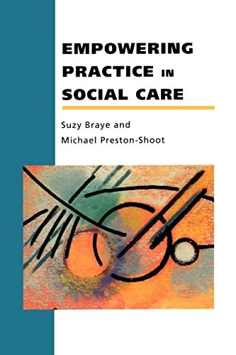Empowering Practice In Social Care