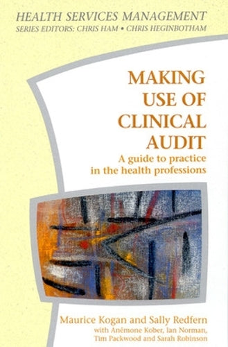 Making Use of Clinical Audit