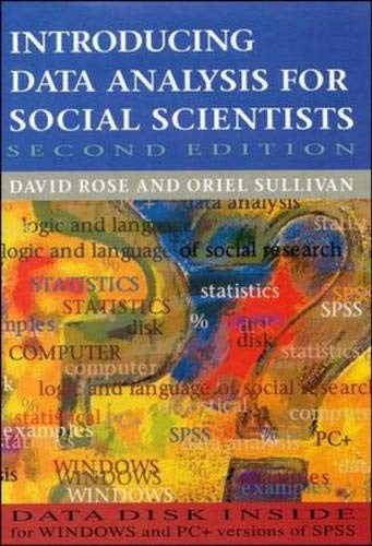 Introducing Data Analysis For Social Scientists