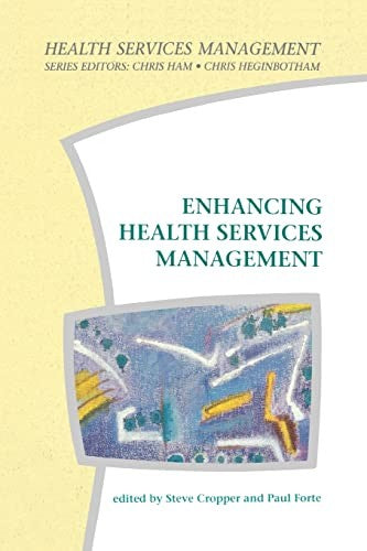 Enhancing Health Services Management