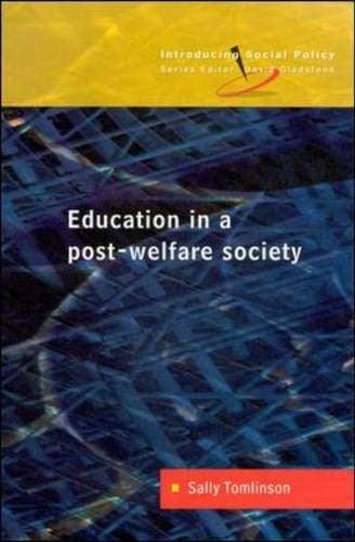 Education in a Post-Welfare Society