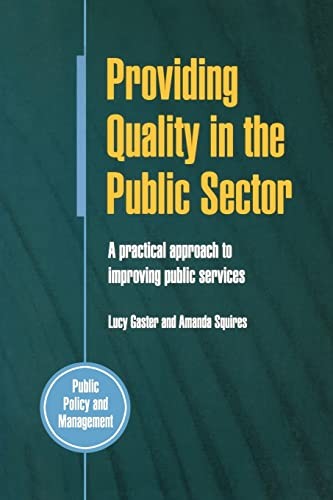 Providing Quality in the Public Sector