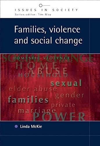 Families, Violence and Social Change
