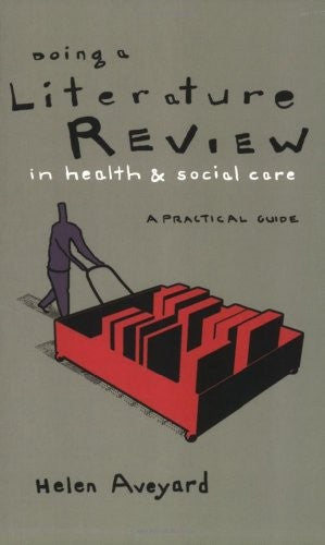 Doing a Literature Review in Health and Social Care
