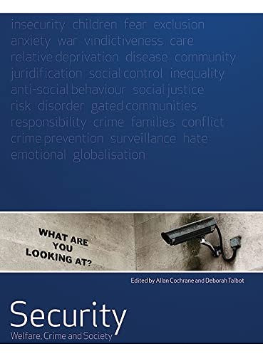 Security: Welfare, Crime and Society